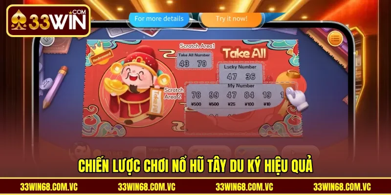 Chiến lược chơi nổ hũ Tây Du Ký hiệu quả